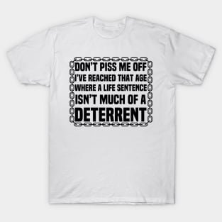 Don’t Piss Off Old People T-Shirt